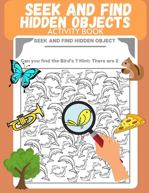 Seek and Find Hidden Objects Activity Book: Search and find for Kids, Puzzle, Look and Find, Activity pad, Picture Puzzle, Preschool, Kindergarten, Ki - Paperback