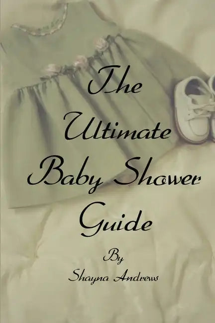 The Ultimate Baby Shower Guide - Paperback