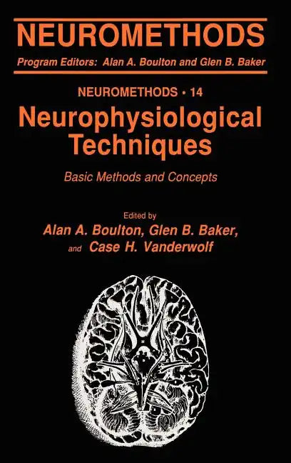 Neurophysiological Techniques: Basic Methods and Concepts - Hardcover