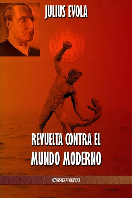 Revuelta contra el Mundo Moderno - Paperback