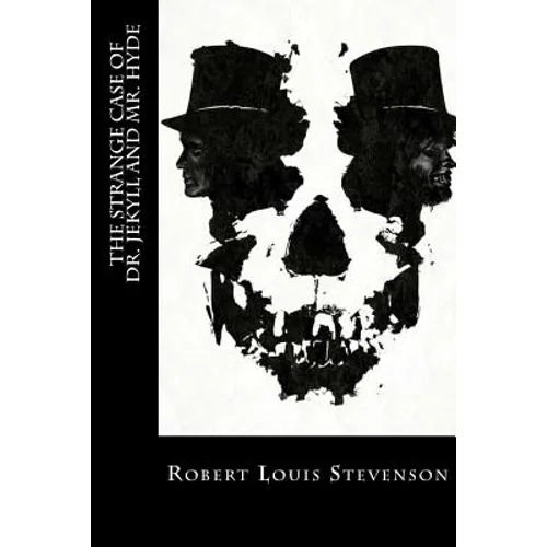 The Strange Case of Dr. Jekyll and Mr. Hyde - Paperback