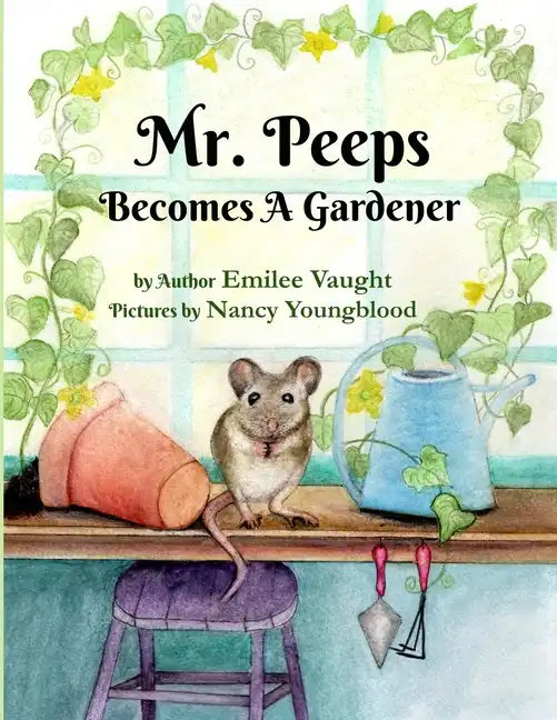 Mr. Peeps Becomes A Gardener - Paperback