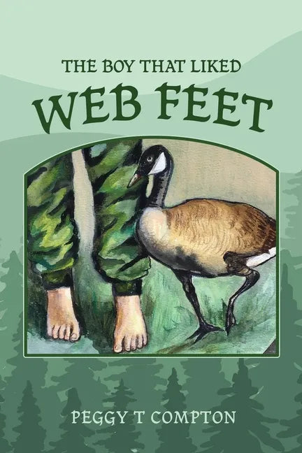 The Boy That Liked Web Feet - Paperback