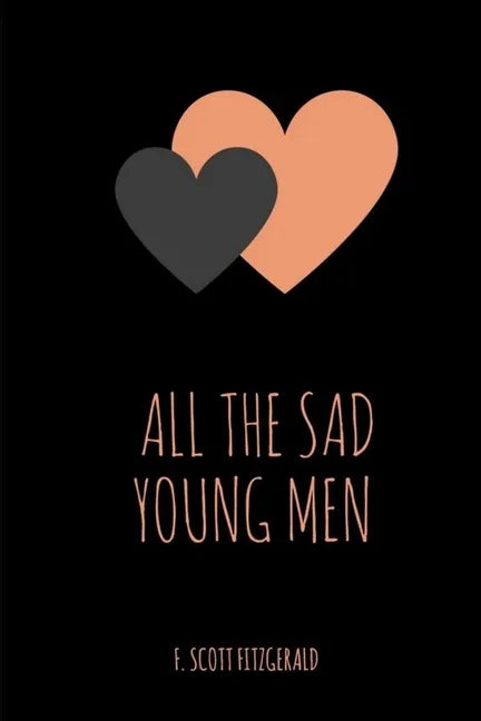 All the Sad Young Men - Paperback
