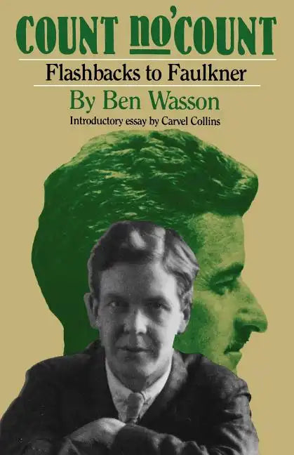 Count No 'Count: Flashbacks to Faulkner - Paperback