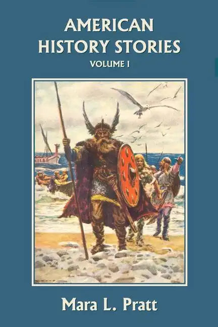 American History Stories, Volume I - Paperback