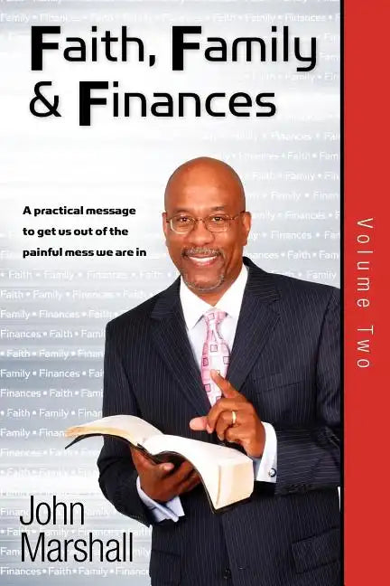 Faith, Family& Finances-Volume Two - Paperback