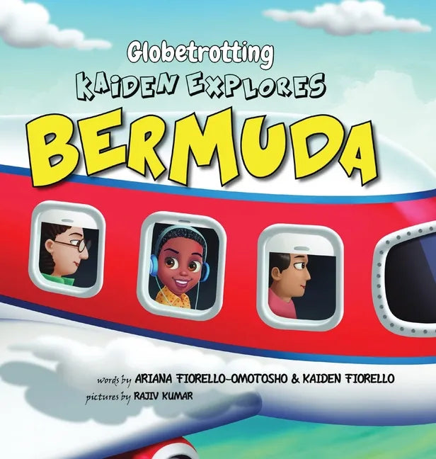 Globetrotting Kaiden Explores Bermuda! - Hardcover