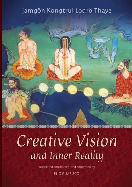 Creative Vision and Inner Reality - Paperback