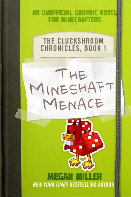 The Mineshaft Menace: An Unofficial Graphic Novel for Minecrafters - Paperback