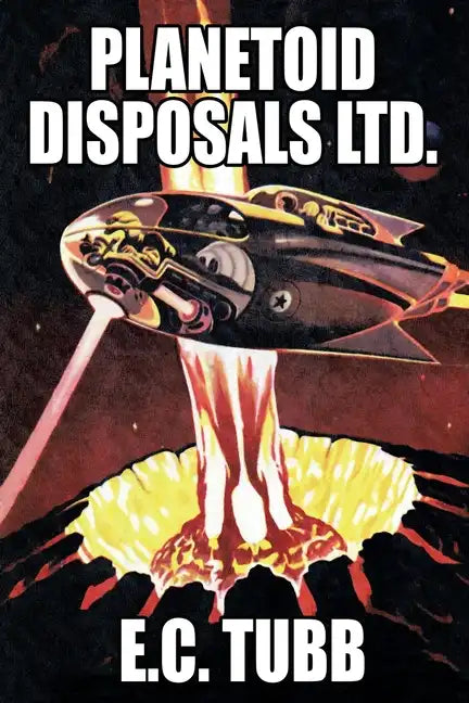 Planetoid Disposals Ltd. - Paperback