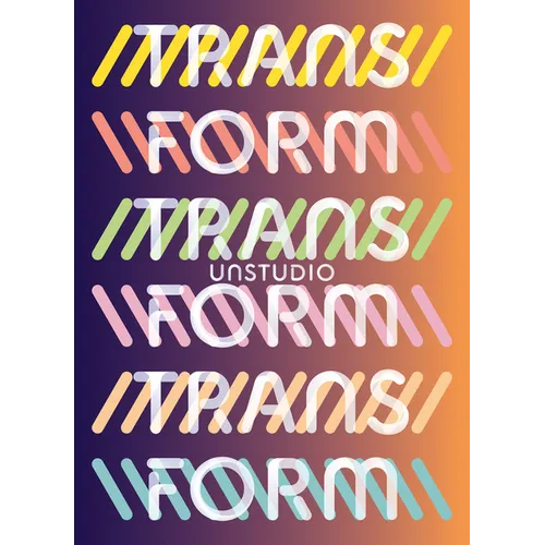 Unstudio: Transform - Paperback