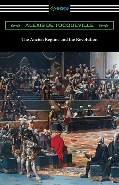 The Ancien Regime and the Revolution - Paperback