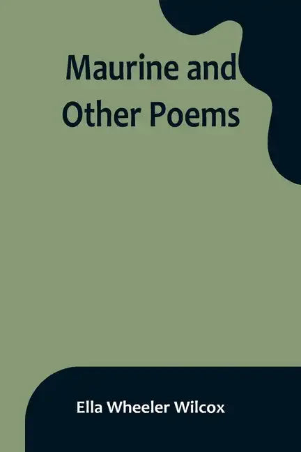 Maurine and Other Poems - Paperback