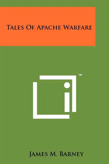 Tales Of Apache Warfare - Paperback