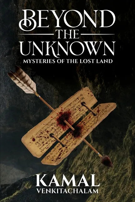 Beyond the Unknown: Mysteries of the Lost Land - Paperback