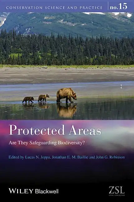 Protected Areas: Are They Safeguarding Biodiversity? - Paperback