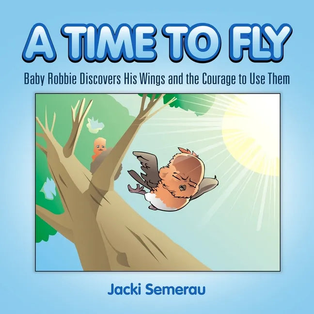 A Time to Fly - Paperback