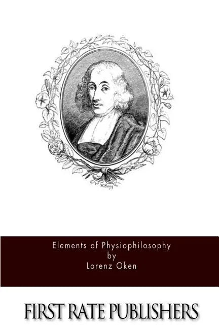 Elements of Physiophilosophy - Paperback
