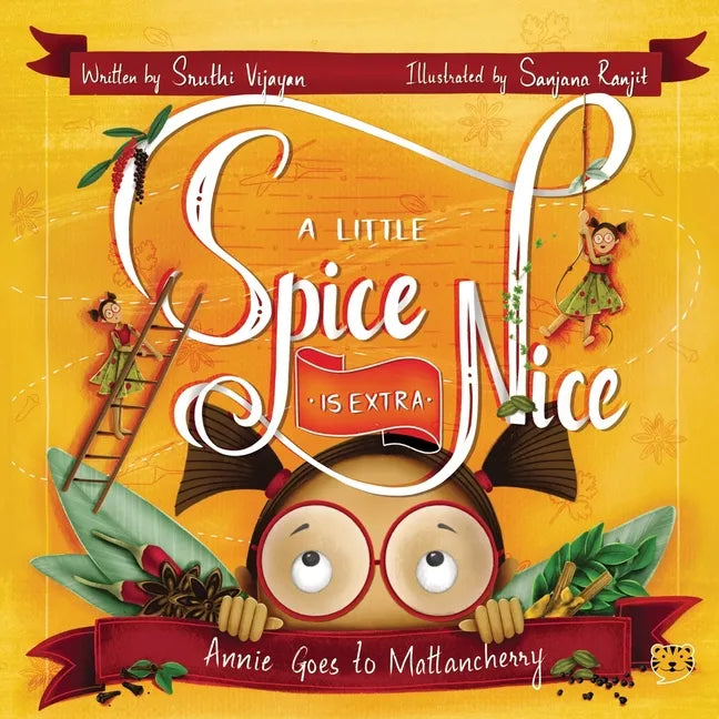A Little Spice Is Extra Nice - Paperback