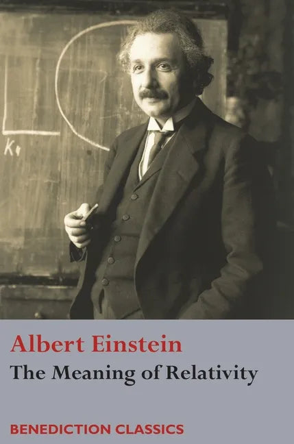 The Meaning of Relativity - Hardcover