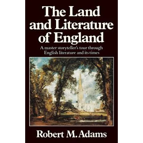 The Land and Literature of England: A Historical Account - Paperback