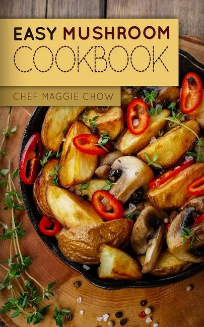 Easy Mushroom Cookbook - Paperback