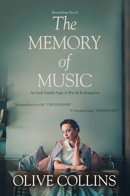 The Memory of Music: One Irish family - One hundred turbulent years: 1916 to 2016 - Paperback