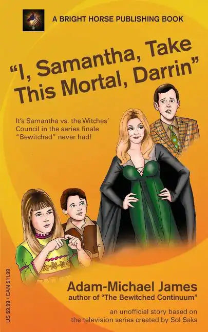 I, Samantha, Take This Mortal, Darrin - Paperback