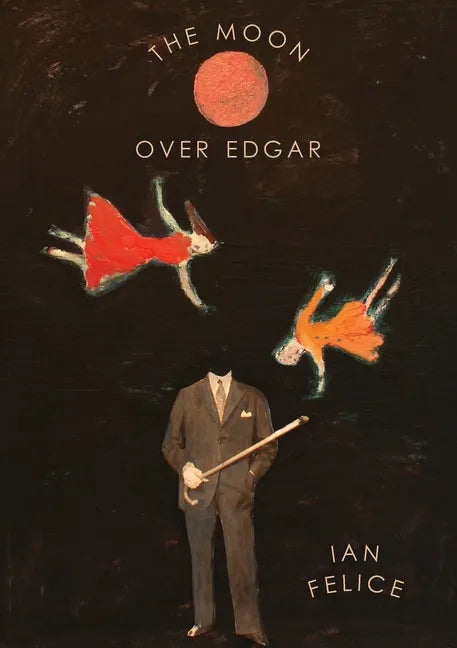 The Moon Over Edgar - Paperback