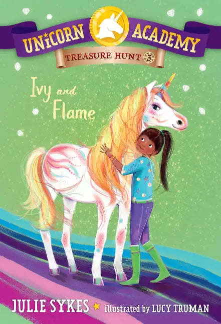 Unicorn Academy Treasure Hunt #3: Ivy and Flame - Paperback