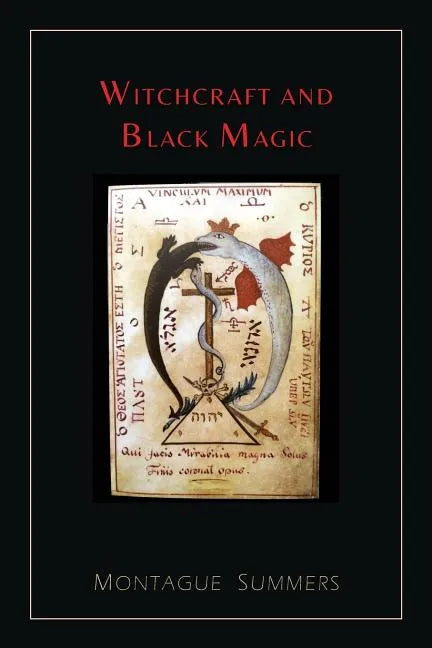 Witchcraft and Black Magic [Illustrated Edition] - Paperback