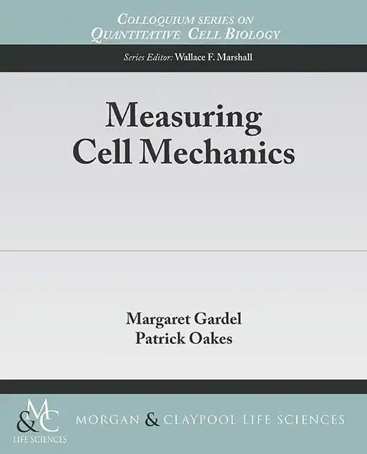 Measuring Cell Mechanics - Paperback