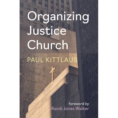 Organizing Justice Church - Paperback