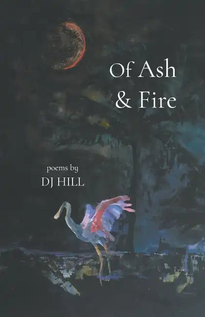 Of Ash & Fire - Paperback