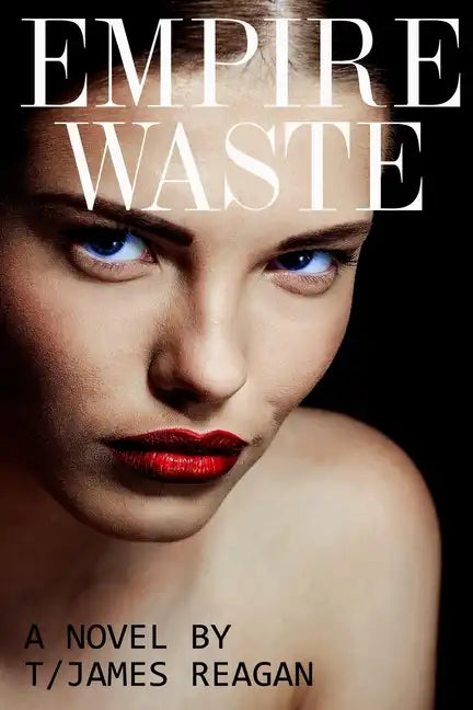 Empire Waste - Paperback