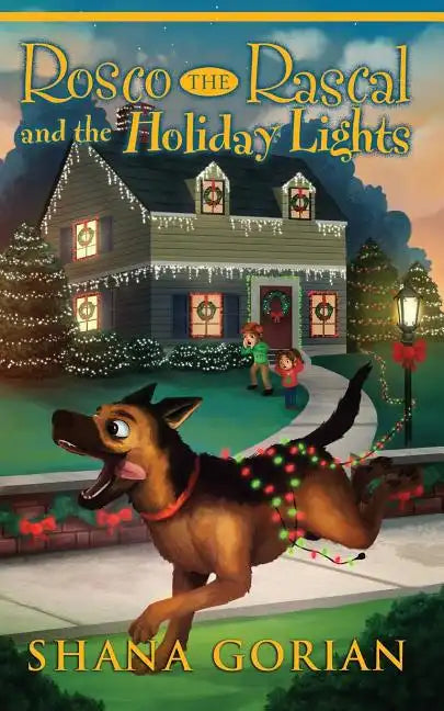 Rosco the Rascal and the Holiday Lights - Paperback