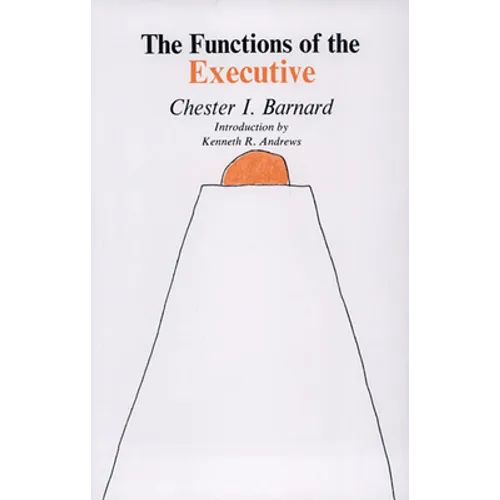 Functions of the Executive: 30th Anniversary Edition - Paperback