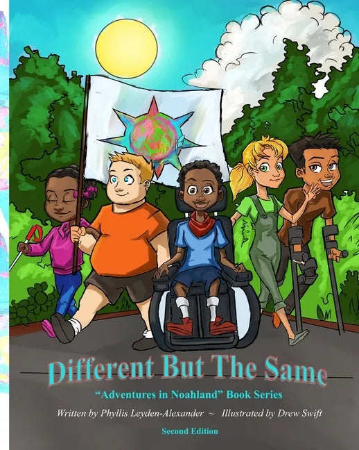 Different But The Same: "Adventures in Noahland" Book Series - Paperback