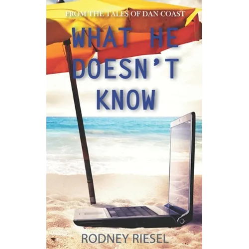 What He Doesn't Know - Paperback