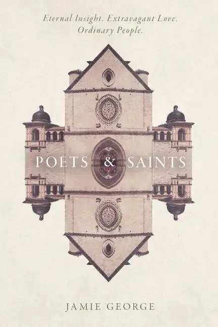 Poets and Saints - Hardcover