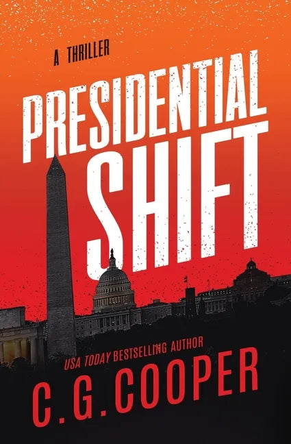 Presidential Shift: Book 4 of the Corps Justice Series - Paperback