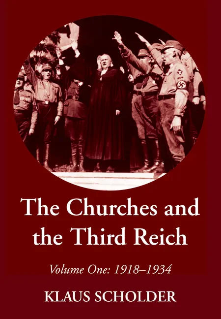 The Churches and the Third Reich - Paperback