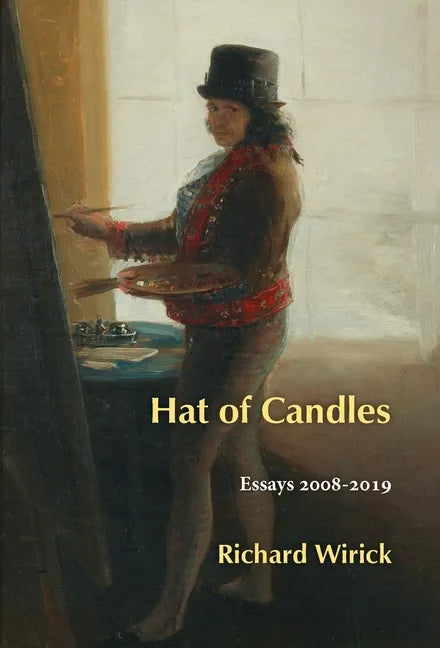 Hat of Candles: Essays 2008-2019 - Hardcover