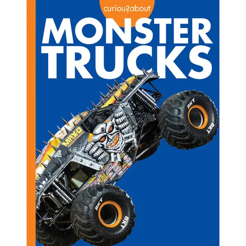 Curious about Monster Trucks - Library Binding