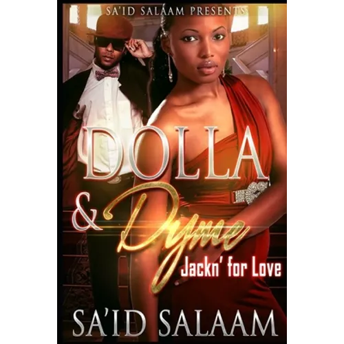 Dolla & Dyme: Jackin' For Love - Paperback