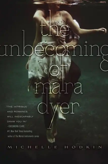 The Unbecoming of Mara Dyer - Hardcover