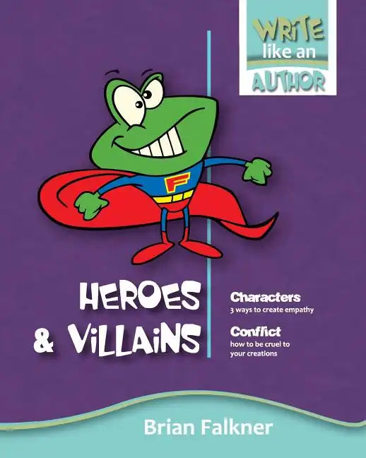 Heroes and Villains - Paperback