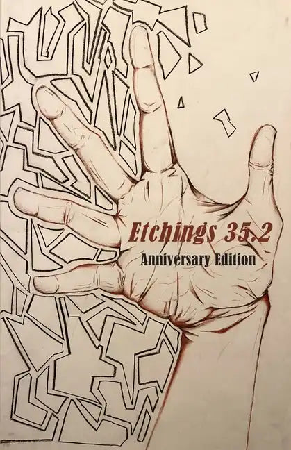 Etchings Literary and Fine Arts Magazine 35.2 - Paperback