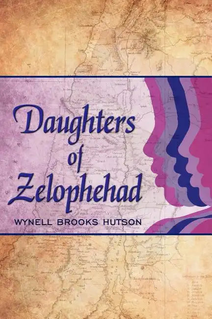 Daughters of Zelophehad - Paperback